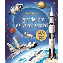 Il Grande libro dei Veicoli Spaziali dai 4 anni