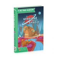 LIBRO LA MIA PRIMA AVVENTURA MISSIONE NELLO SPAZIO +4 ANNI